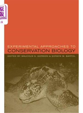 海外直订Experimental Approaches to Conservation Biology 保护生物学的实验方法