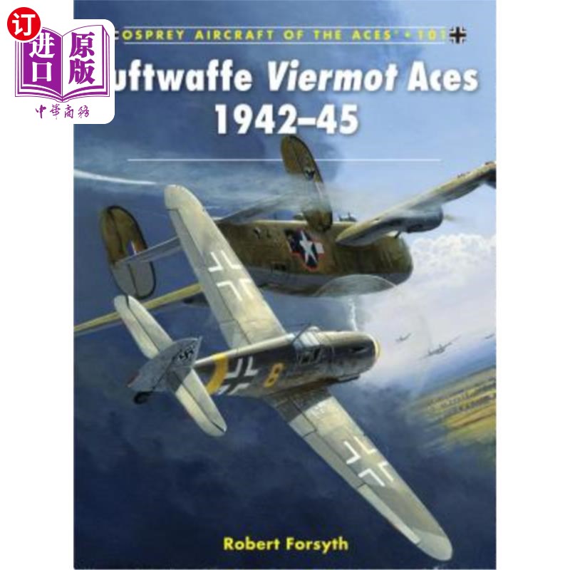 海外直订Luftwaffe Viermot Aces 1942-45 德国空军维尔莫特王牌 1942-45