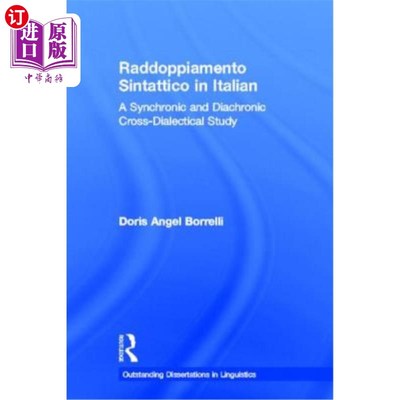 海外直订Raddoppiamento Sintattico in Italian: A Synchronic and Diachronic Cross-Dialecti 意大利辛塔提科：共时和历时