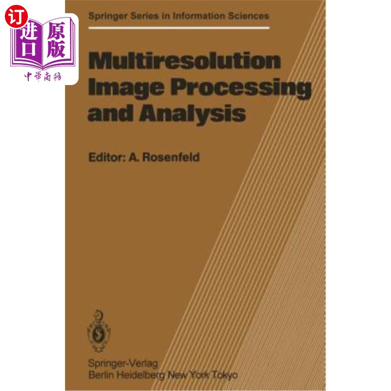 海外直订Multiresolution Image Processing and Analysis 多分辨率图像处理与分析