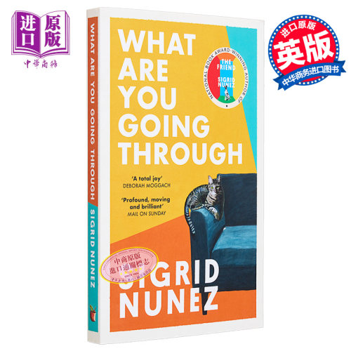 邻人之爱 西格丽德 努涅斯 英文原版 What Are You Going Through Sigrid Nunez 美国国家图书奖得主【中商原版】