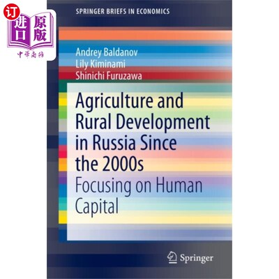 海外直订Agriculture and Rural Development in Russia Sinc... 21世纪以来俄罗斯的农业和农村发展