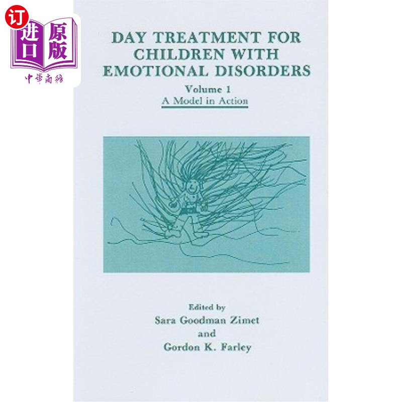 海外直订医药图书Day Treatment for Children with Emotional Disorders 情绪障碍儿童的日间治疗