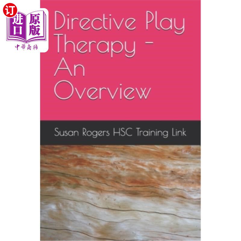 海外直订Directive Play Therapy - An Overview 指令游戏治疗-概述