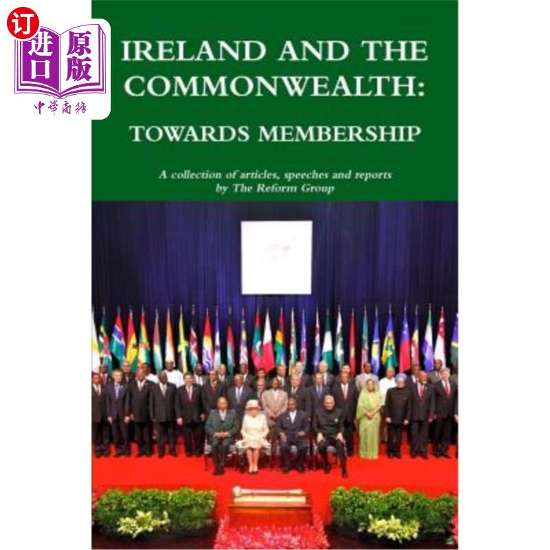 海外直订Ireland and the Commonwealth: Towards Membership 爱尔兰和英联邦：迈向成员资格