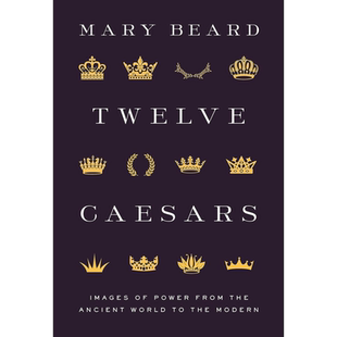 【梅隆艺术讲座系列】Twelve Caesars 进口艺术 十二凯撒 Princeton University Press【中商原版】