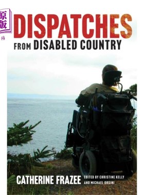 海外直订Dispatches from Disabled Country 来自残疾人国家的报道