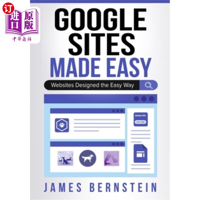 海外直订Google Sites Made Easy: Websites Designed the Easy Way 谷歌网站变得简单:网站设计简单的方式