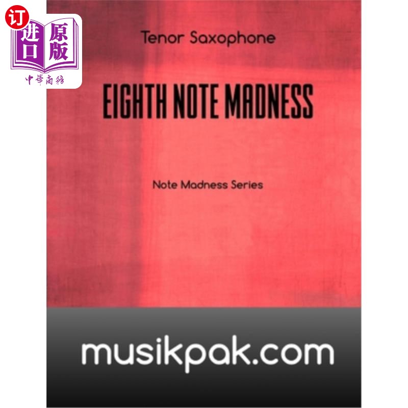 海外直订Eighth Note Madness - Tenor Saxophone 第八音符疯狂-男高音萨克斯管