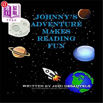 海外直订Johnny's Adventure Makes Reading Fun 约翰尼的冒险让阅读变得有趣