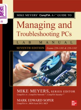 海外直订Mike Meyers' Comptia A+ Guide to Managing and Troubleshooting PCs Lab Manual, Se Mike Meyer