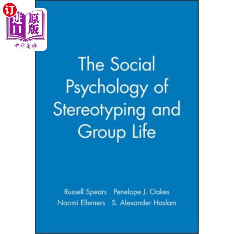 海外直订Social Psychology Stereotyping 刻板印象的社会心理与群体生活