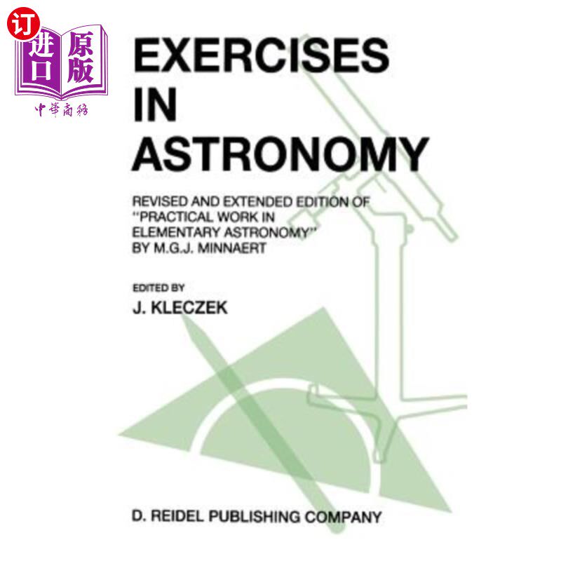 海外直订Exercises in Astronomy: Revised and Extended Edition of 