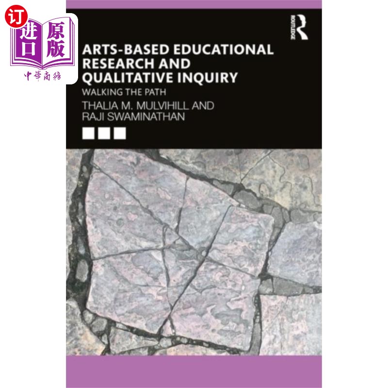 海外直订Arts-Based Educational Research and Qualitative ... 以艺术为基础的教育研究与质性探究