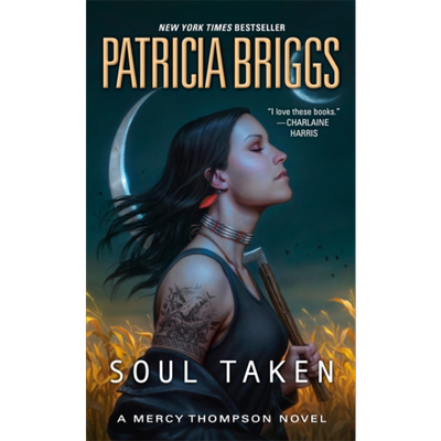 Mercy Thompson系列 第13部 灵魂夺取 Soul Taken 英文原版 Patricia Briggs 国际流行小说 奇幻小说【中商原版】