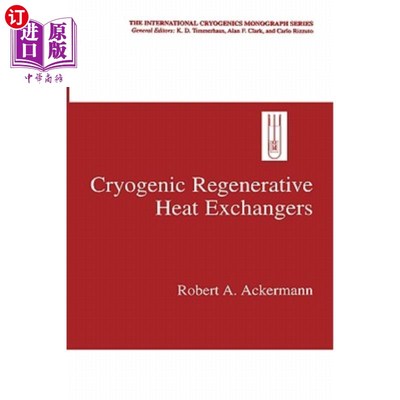 海外直订Cryogenic Regenerative Heat Exchangers 低温再生换热器