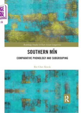 海外直订Southern Min: Comparative Phonology and Subgrouping 闽南：比较音系学与亚组学