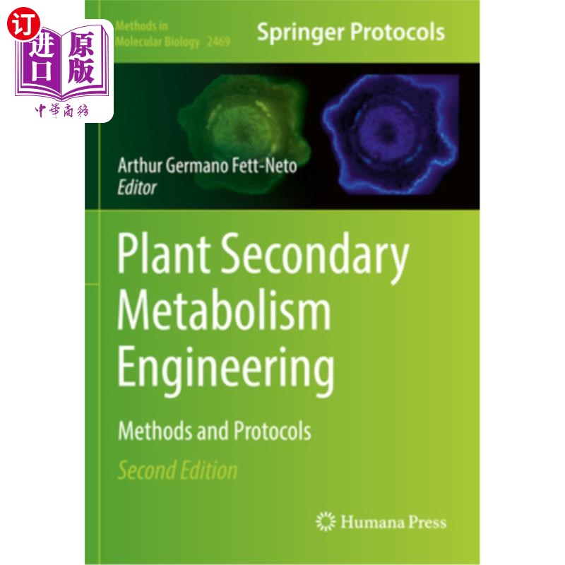 海外直订Plant Secondary Metabolism Engineering: Methods and Protocols 植物次生代谢工程:方法与方案