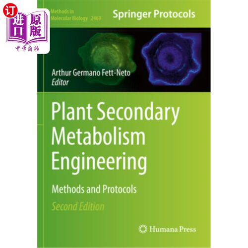 海外直订Plant Secondary Metabolism Engineering: Methods and Protocols 植物次生代谢工程:方法与方案