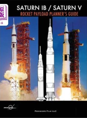 海外直订Saturn IB / Saturn V Rocket Payload Planner's Guide