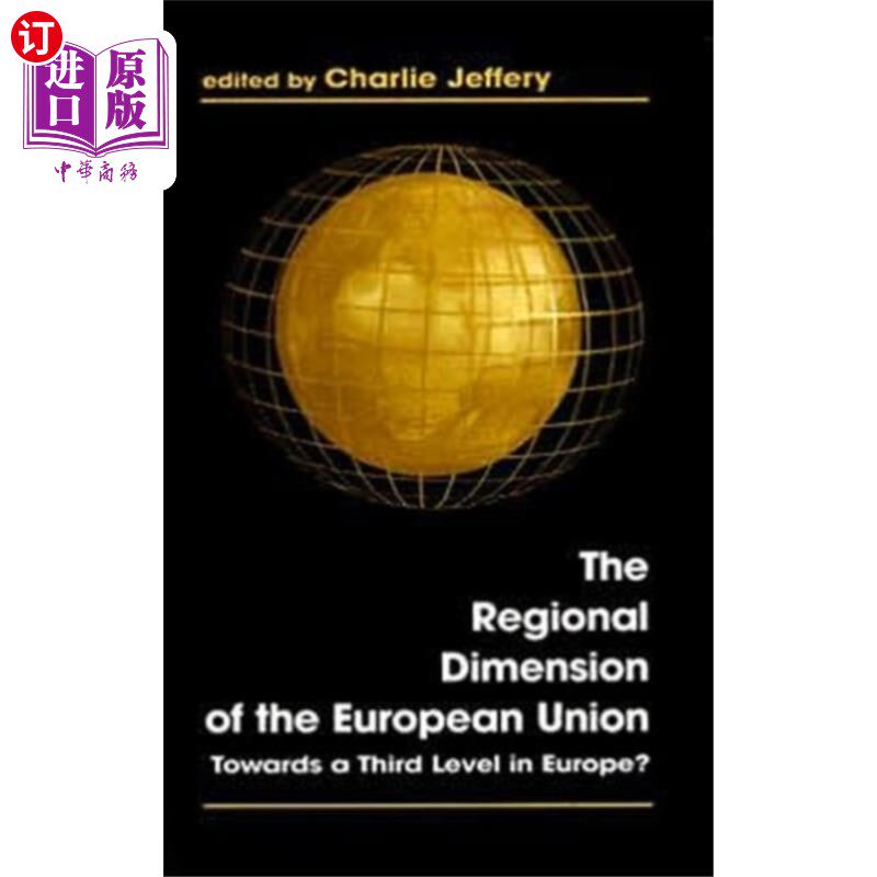 海外直订Regional Dimension of the European Union 欧洲联盟的区域层面