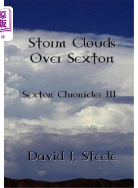 海外直订Storm Clouds Over Sexton 塞克斯顿上空乌云密布