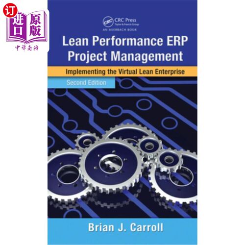 海外直订Lean Performance Erp Project Management: Implementing the Virtual Lean Enterpris 精益绩效Erp项目管理:实施虚