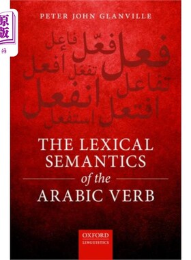 海外直订Lexical Semantics of the Arabic Verb 阿拉伯语动词的词汇语义