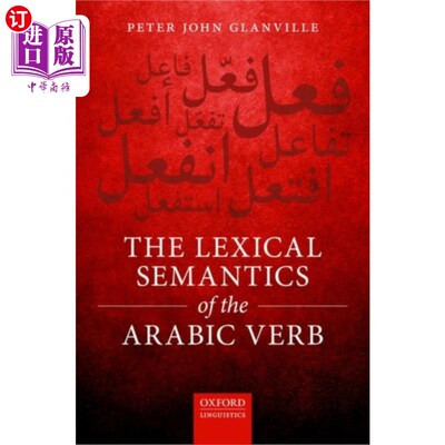 海外直订Lexical Semantics of the Arabic Verb 阿拉伯语动词的词汇语义