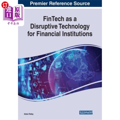 海外直订FinTech as a Disruptive Technology for Financial Institutions