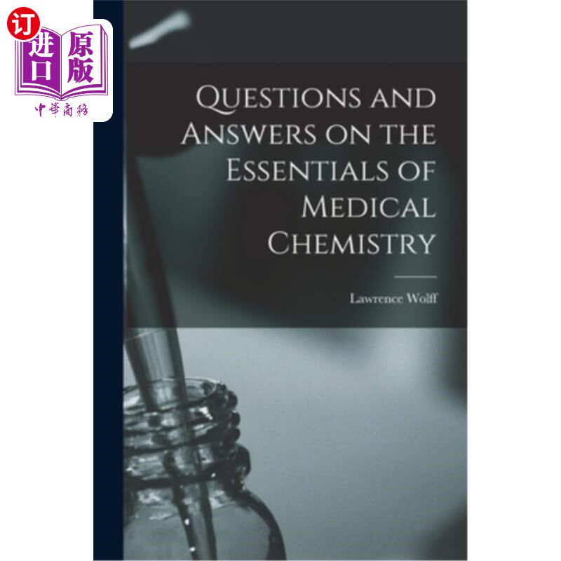 海外直订医药图书Questions and Answers on the Essentials of Medical Chemistry 医学化学基本知识问答