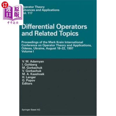 海外直订Differential Operators and Related Topics: Proceedings of the Mark Krein Interna 微分算子及相关主题：马克·