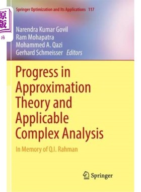 海外直订Progress in Approximation Theory and Applicable Complex Analysis: In Memory of Q 逼近理论与适用复分析的进展