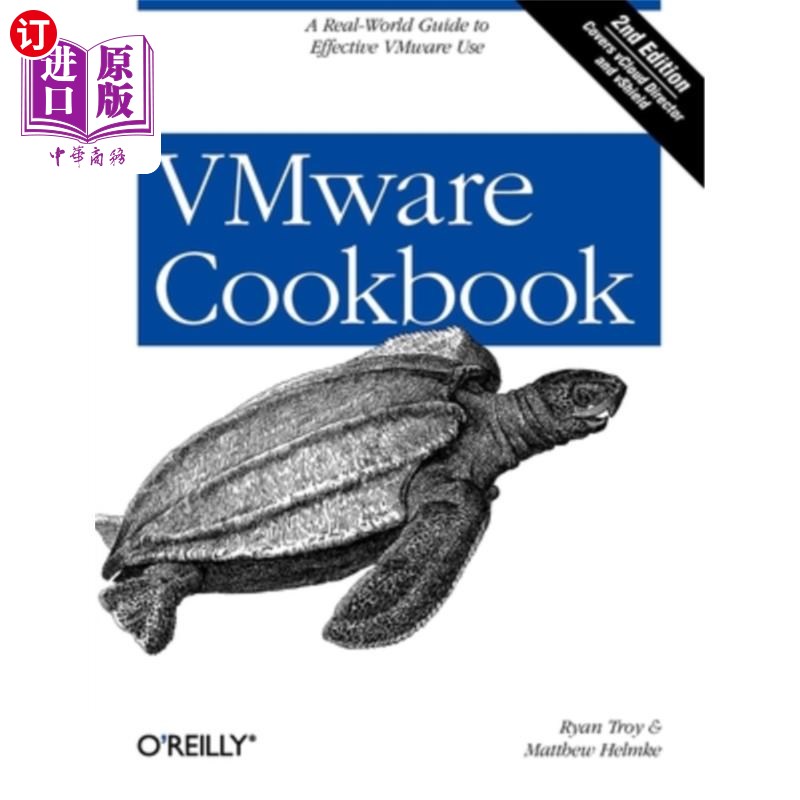 海外直订VMware Cookbook: A Real-World Guide to Effective VMware Use VMware Cookbook:有效使用VMware的真实世界指南