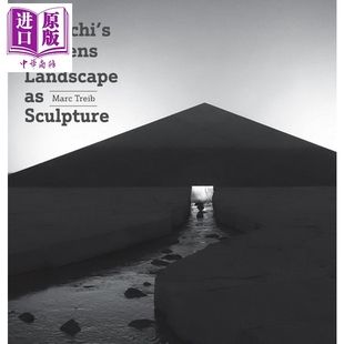 进口艺术 Gardens 中商原版 花园 野口勇 Sculpture Landscape Noguchis 预售