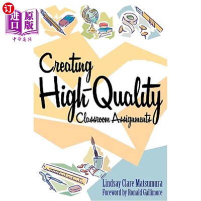 海外直订Creating High-Quality Classroom Assignments 创造高质量的课堂作业