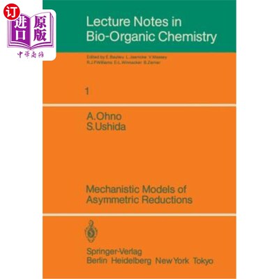 海外直订Mechanistic Models of Asymmetric Reductions 非对称还原的力学模型