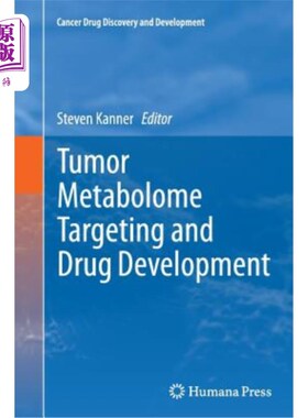 海外直订医药图书Tumor Metabolome Targeting and Drug Development 肿瘤代谢组靶向及药物开发