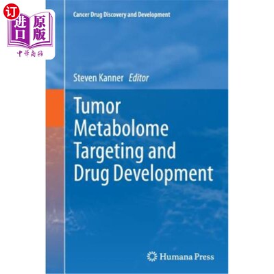 海外直订医药图书Tumor Metabolome Targeting and Drug Development 肿瘤代谢组靶向及药物开发