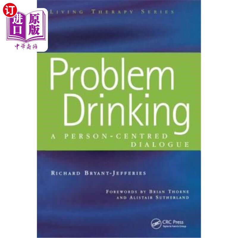 海外直订医药图书Problem Drinking: A Person-Centred Dialogue 酗酒问题：以人为中心的对话