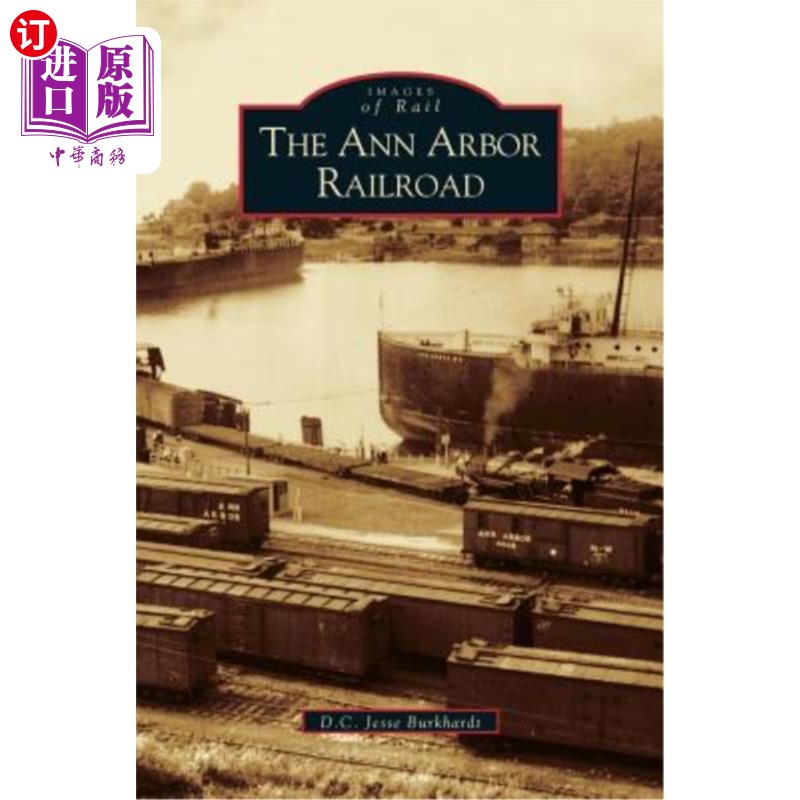 海外直订Ann Arbor Railroad 安娜堡铁路