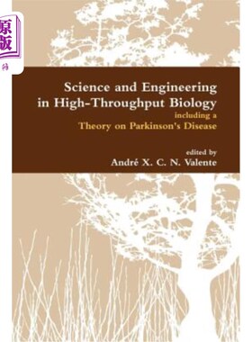 海外直订Science and Engineering in High-Throughput Biology Including a Theory on Parkins 高通量生物学的科学与工程，