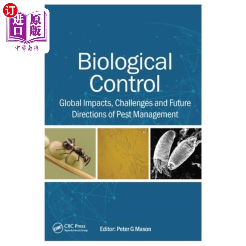 海外直订Biological Control: Global Impacts, Challenges and Future Directions of Pest Man 生物防治:有害生物管理的全