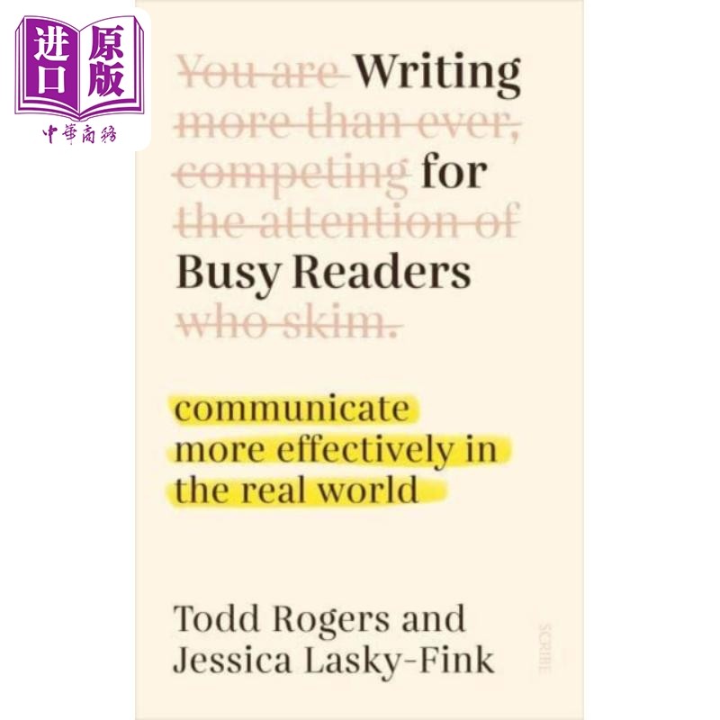 为忙碌的读者写作 在现实世界中更有效地沟通 英文原版 Writing for Busy Readers communicate Todd Rogers【中商原版】