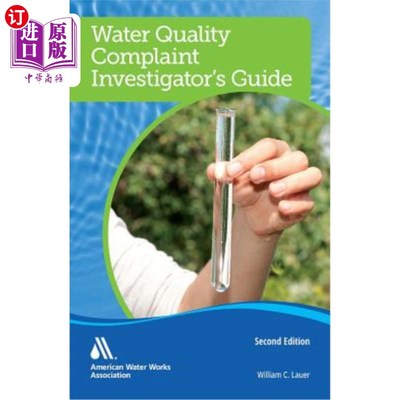 海外直订Water Quality Complaint Investigator's Guide 水质投诉调查员指南