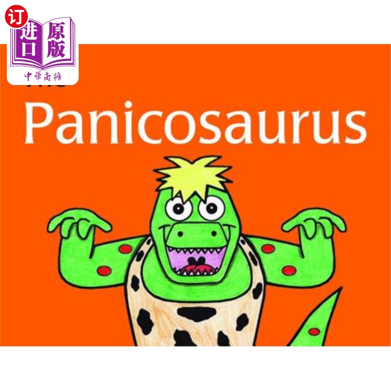 海外直订医药图书The Panicosaurus: Managing Anxiety in Children Including Those with Asperger Syn 圆锥龙:包括阿斯伯