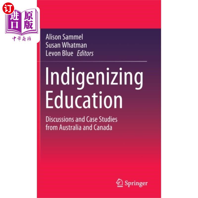 海外直订Indigenizing Education 使本国化教育