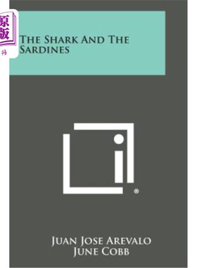 海外直订The Shark and the Sardines 鲨鱼和沙丁鱼