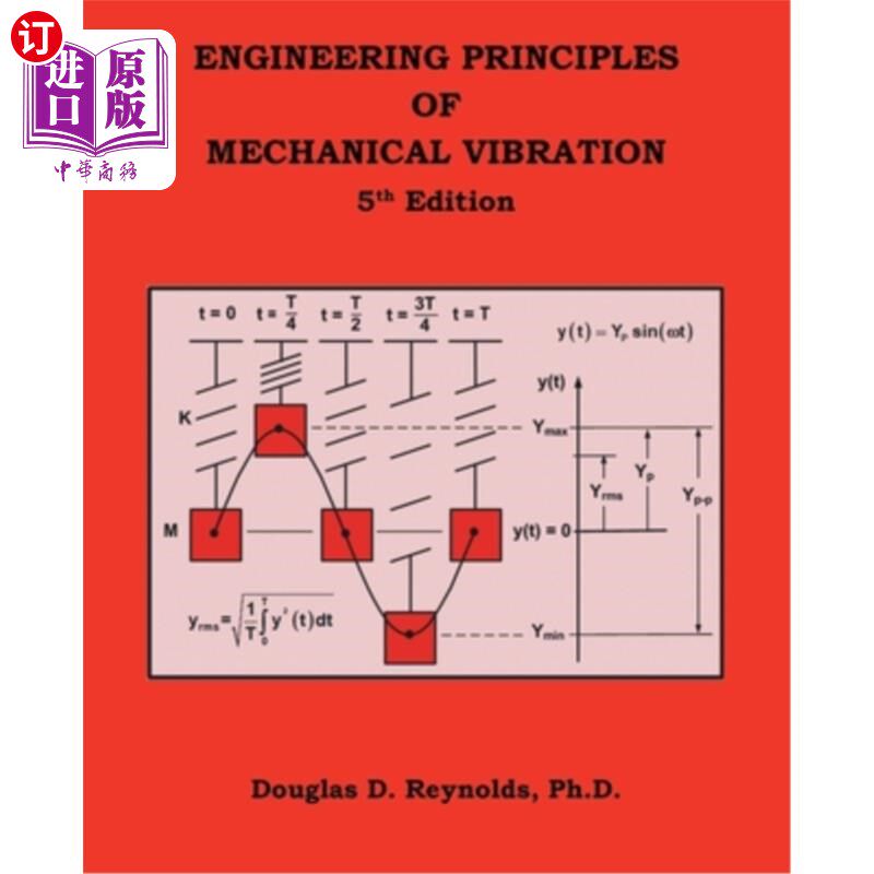 海外直订Engineering Principles of Mechanical Vibration: 5Th Edition 机械振动工程原理:第5版