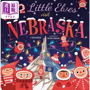 Nebraska儿童绘本故事图画书 州游记5 Elves 12个小精灵 精装 中商原版 进口儿童读物 英文原版 Little 精品绘本 Visit